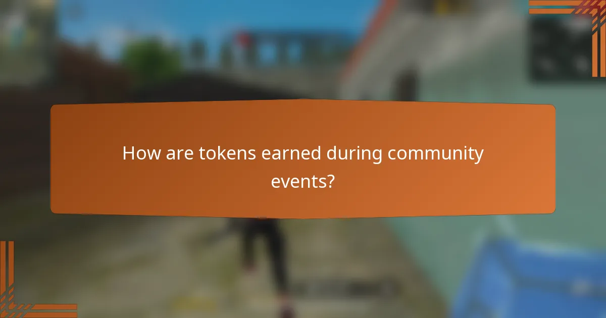 How are tokens earned during community events?
