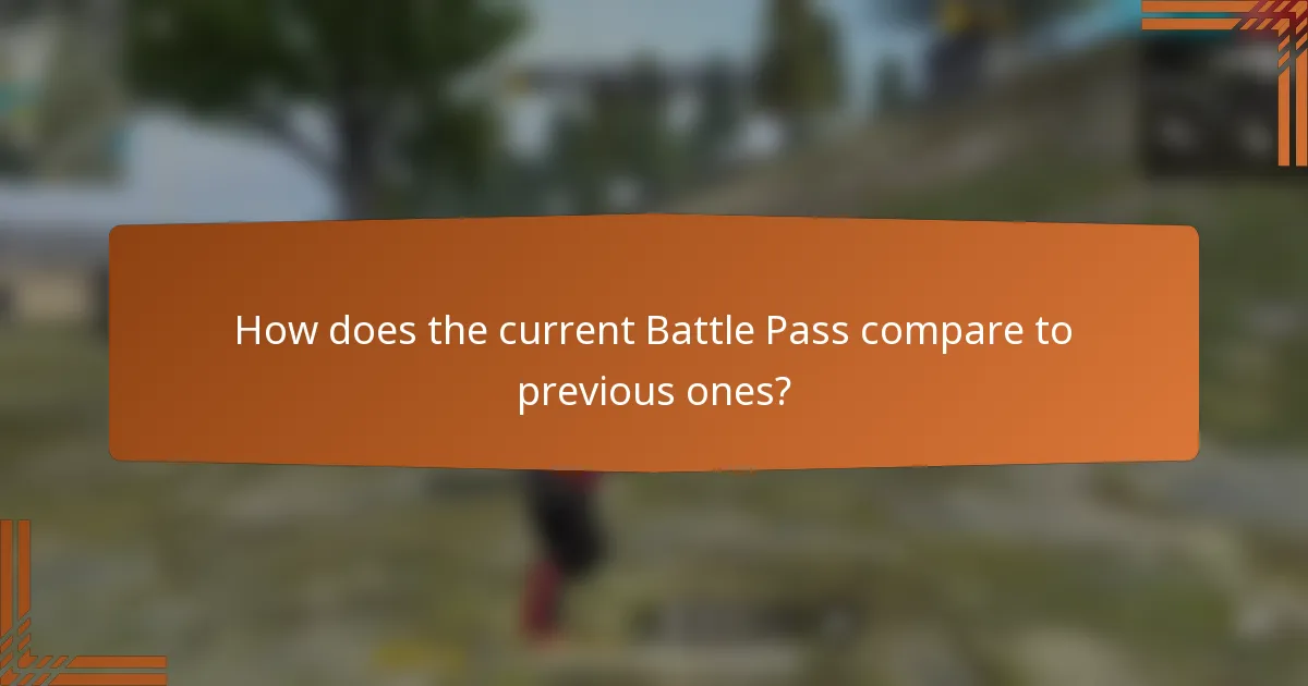 How does the current Battle Pass compare to previous ones?