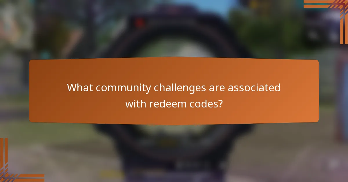 What community challenges are associated with redeem codes?